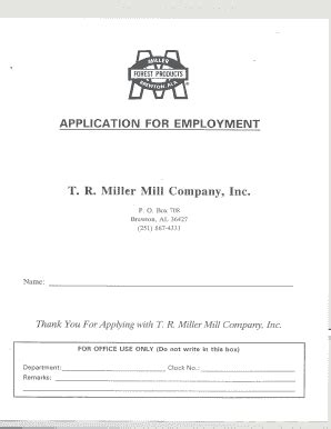 T.R. Miller Mill Company Application For Employment - Fill and Sign ...