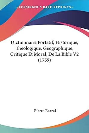 Buy Dictionnaire Portatif, Historique, Theologique, Geographique ...