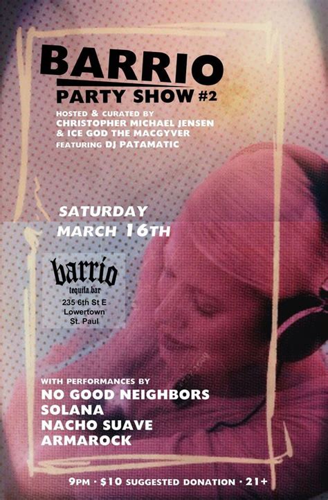 Barrio Party Show #2 @ Barrio in Lowertown St. Paul, Barrio Tequila Bar ...