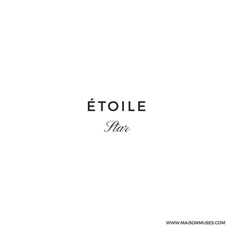 Beautiful French Word: étoile