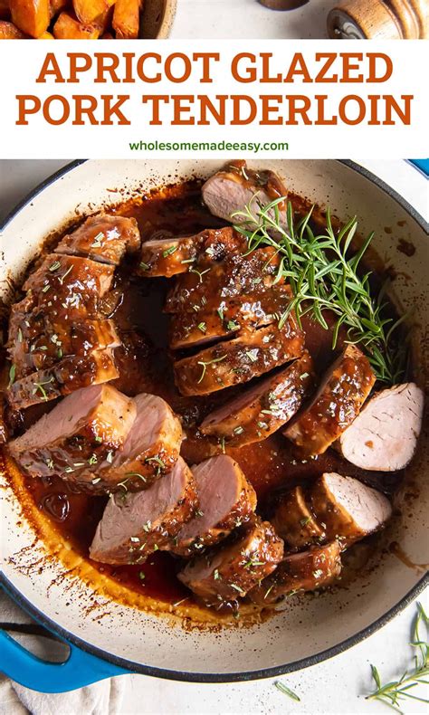 Apricot Glazed Pork Tenderloin is sweet, savory, and absolutely ...