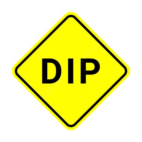 Dip Road Sign, Dip Sign, Dip, Dip Sign Vector PNG and Vector with ...