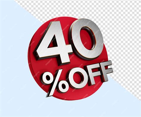 Premium PSD | 40 Percent off 3d Sign on White Special Offer 40 Discount ...