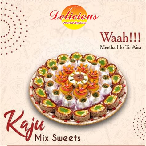 "Each Kaju Mix Sweet is a celebration of sweetness | Delicious Sweets ...