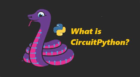 Image result for CircuitPython Tutorial