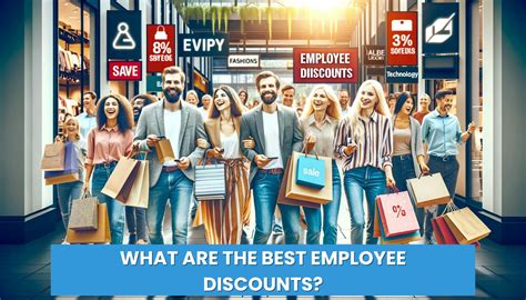 What are the Best Employee Discounts?