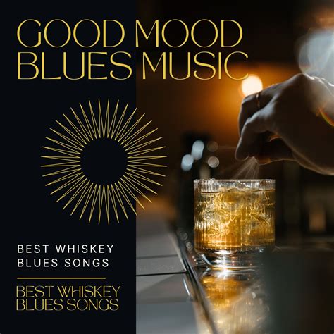‎Good Mood Blues Music - Best Whiskey Blues Songs, Happy Hour Drinking ...