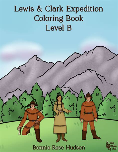 Lewis & Clark Expedition Coloring Book-Level B | Made By Teachers