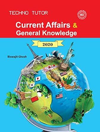 Current Affairs & General Knowledge 2020 : Biswajit Ghosh: Amazon.in: Books