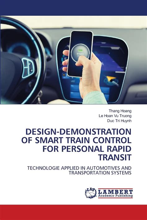 Buy Design-Demonstration of Smart Train Control for Personal Rapid ...