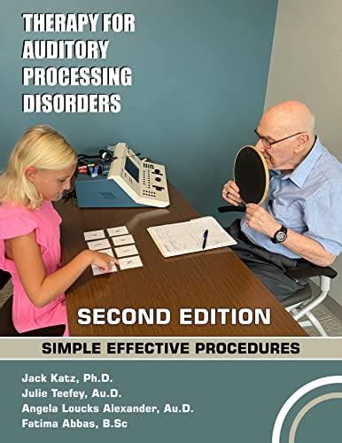 Therapy for Auditory Processing Disorders: Simple Effective Procedures ...