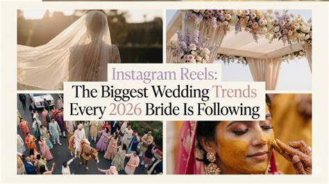 Instagram Reels Wedding Trends 2026: The Biggest Bridal Trends Every ...