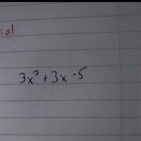 A trinomial with a leading coefficient of 3 and a constant term of -5 ...