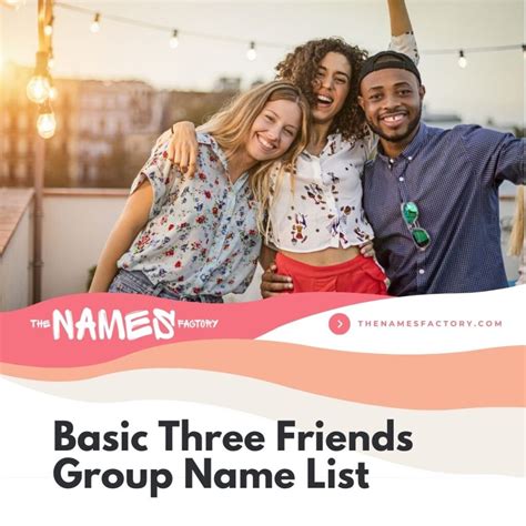 140+ Best Group Names for 3 Friends [Fun & Creative Ideas]