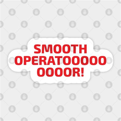 Image result for Smooth Operator Sign