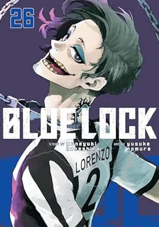 Blue Lock Vol. 26 eBook : Kaneshiro, Muneyuki, Nomura, Yusuke: Amazon ...