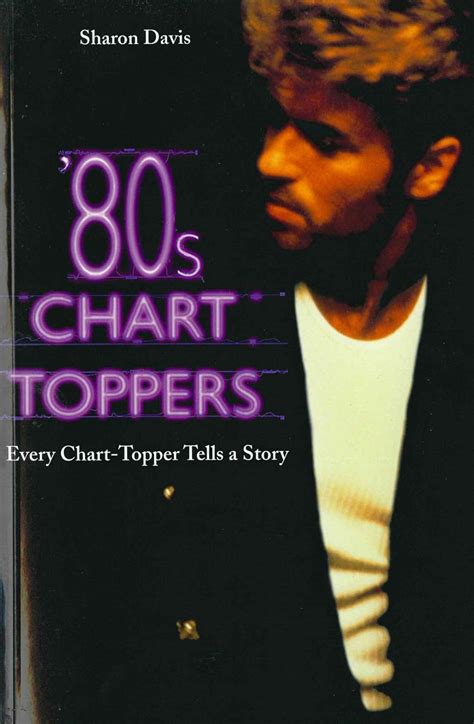 Sharon Davis Format: Kindle Edition 80s Chart-Toppers: Every Chart ...