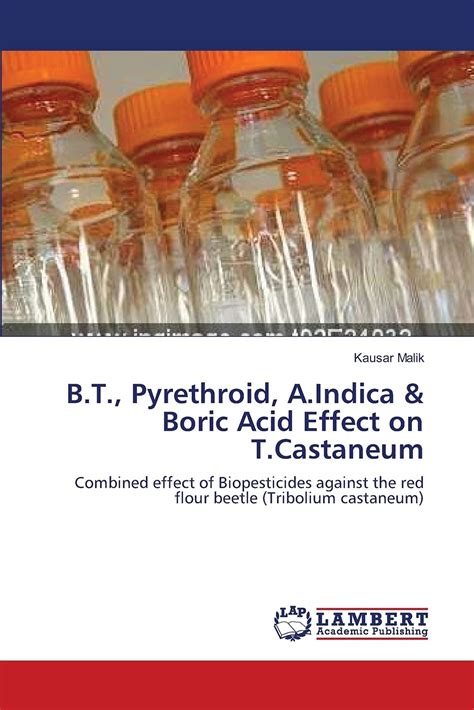 Buy B.T., Pyrethroid, A.Indica & Boric Acid Effect on T.Castaneum Book ...