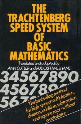 The trachtenberg speed system of basic mathematics by Jakow Trachtenbe ...