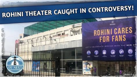 Rohini theater caught in controversy!