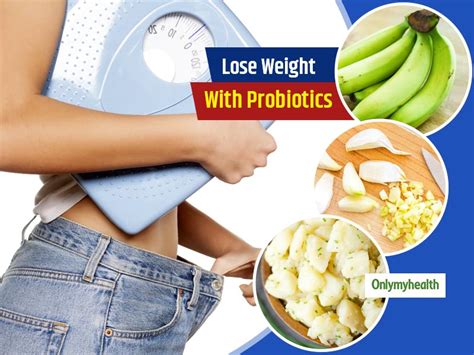Weight Loss Probiotic Foods: 7 Food Items That You Should Start Eating ...