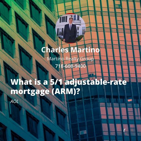 Charles Martino on LinkedIn: What is a 5/1 adjustable-rate mortgage (ARM)?
