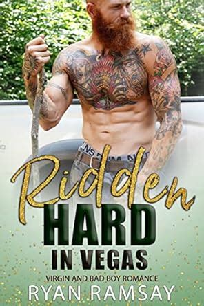 Ridden Hard in Vegas: Virgin and Bad Boy Romance (Love in Vegas) eBook ...