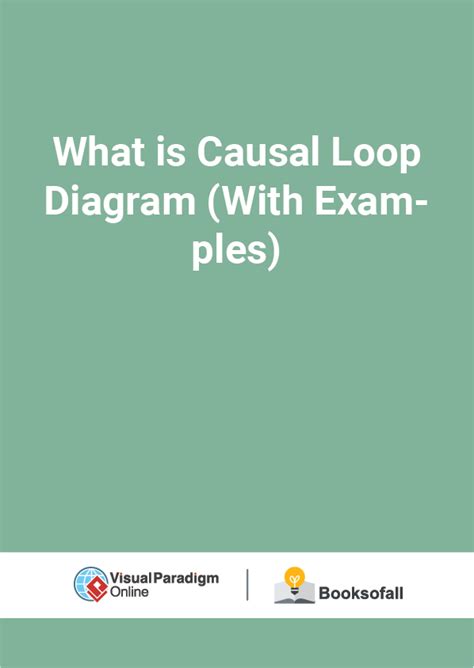 What is Causal Loop Diagram (With Examples) - BooksOffAll Indian
