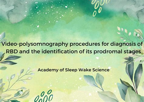 Video-polysomnography procedures for diagnosis of rapid eye movement sleep behavior disorder ...
