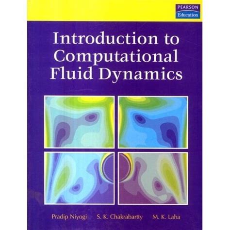 Introduction To Computationl Fluid Dynam : NA: Amazon.in: Books