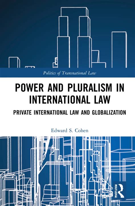Buy Power and Pluralism in International Law: Private International Law ...