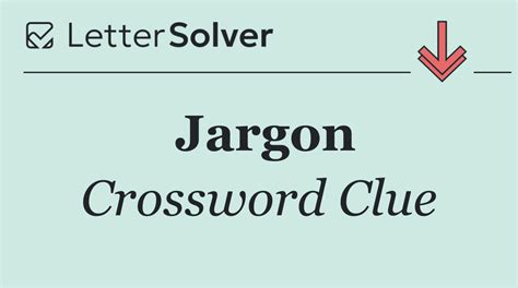 Jargon Crossword Clue Answers