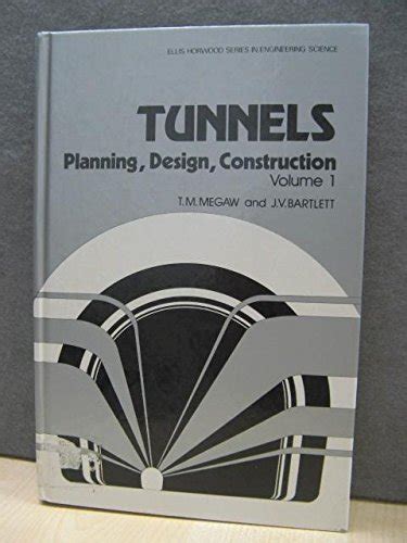 Buy Tunnels: Planning, Design, Construction: v. 1 (Ellis Horwood series ...