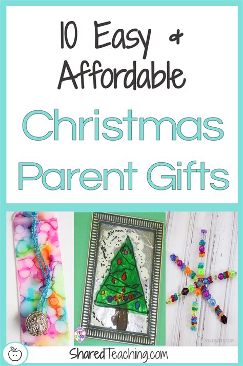10 Easy and Affordable Christmas Gifts for Parents - Shared Teaching