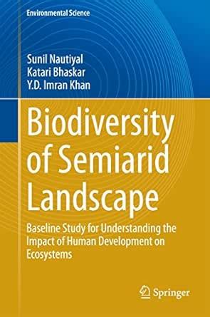 Biodiversity of Semiarid Landscape: Baseline Study for Understanding ...