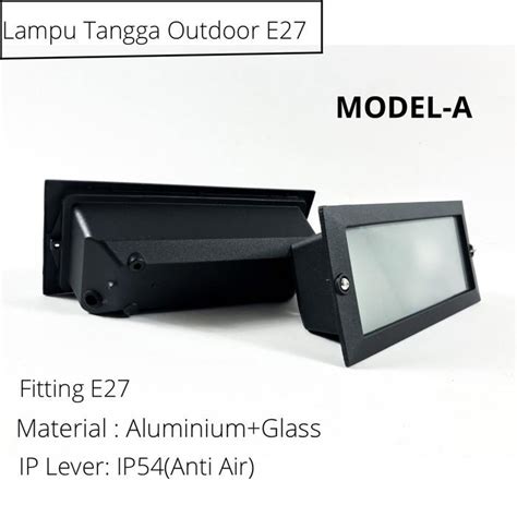 Jual Lampu tangga E27/Lampu dinding / step E27 Tanam Panjang Outdoor ...