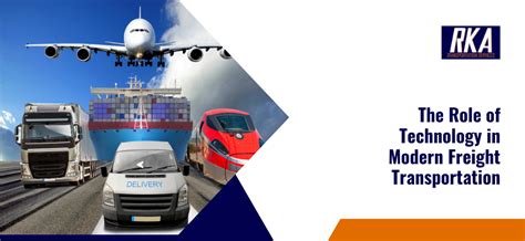 The Role of Technology in Modern Freight Transportation