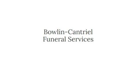 Bowlin-Cantriel Funeral Services Obituaries & Services In California, Mo
