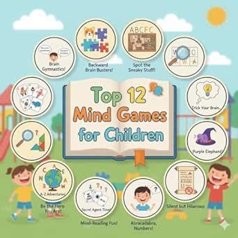 Top 12 Mind Games for Children: Because Outsmarting Parents Starts ...