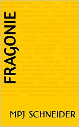Fragonie (French Edition) eBook : Schneider, MPJ: Amazon.in: Kindle Store