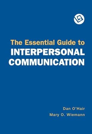 Buy The Essential Guide to Interpersonal Communication Book Online at ...