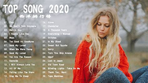 #2020超好聽中文 ♪英文歌曲 (精心挑選) %2020全球最火的英文歌曲有哪些 ♪ 2020欧美最新流行单曲推荐【持续更新】KKBOX西洋 ...