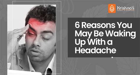 6 Reasons You May Be Waking Up With a Headache - Krishna’s Herbal & Ayurveda - Blog