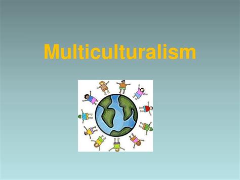 Image result for Multiculturalism Explained
