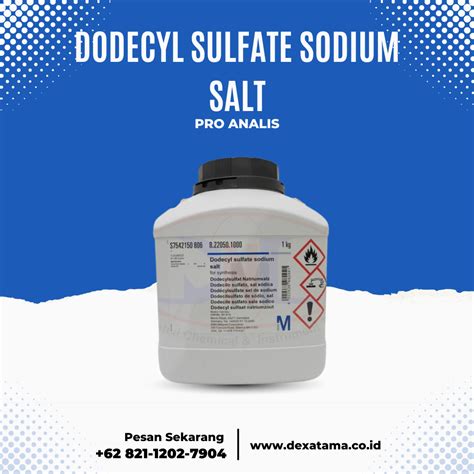 Dodecyl Sulfate Sodium Salt - Dexatama.co.id