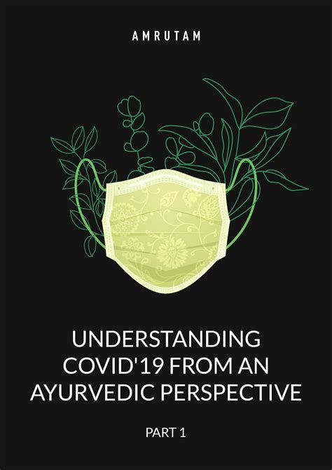 Understanding Covid'19 from an Ayurvedic Perspective - Part 1 | E-Book ...