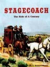 Stagecoach: The Ride of a Century (Building America Series) : Mansir, A ...