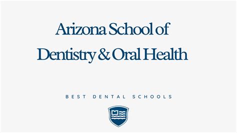 Arizona School Of Dentistry