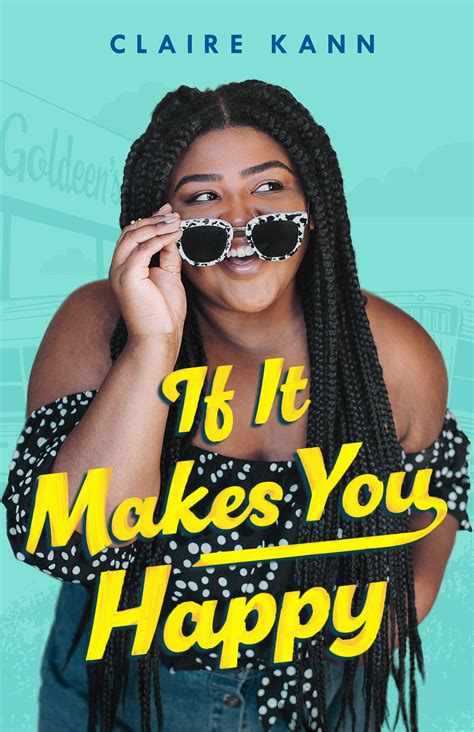 Review: If It Makes You Happy by Claire Kann | The Candid Cover