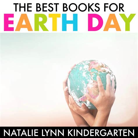 11 Earth Day Books Your Class Will Love - Natalie Lynn Kindergarten